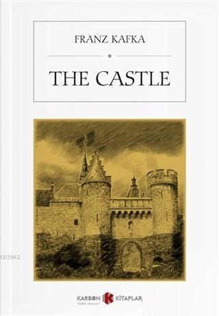 The Castle | Franz Kafka | Karbon Kitaplar