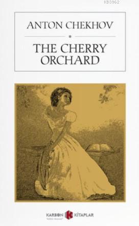 The Cherry Orchard (İngilizce) | Anton Chekhov | Karbon Kitaplar