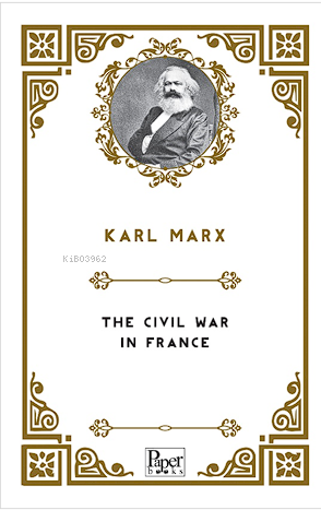 The Civil War in France | Karl Marx | Paper Books