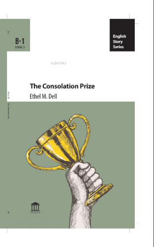 The Consolation Prize | Ethel M. Dell | Olympia Yayınları