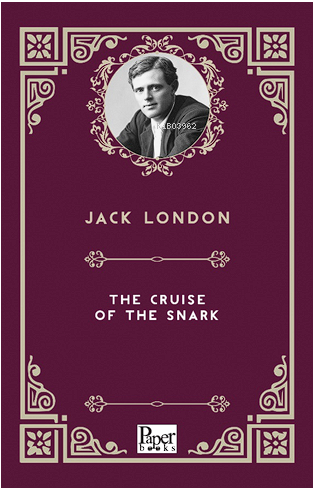 The Cruise of the Snark | Jack London | Paper Books