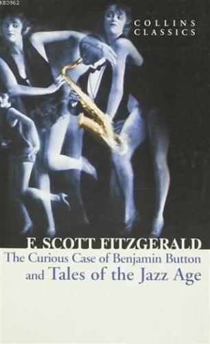 The Curious Case of Benjamin Button and Tales of the Jazz Age | Franci