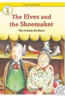 The Elves and the Shoemaker +CD (eCR Level 2) | The Grimm Brothers | e