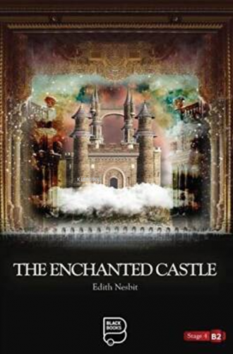 The Enchanted Castle | Edith Nesbit | Black Books