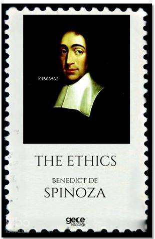 The Ethics | Baruch Spinoza | Gece Kitaplığı Yayınları