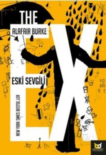 The Ex | Alafair Burke | Beyaz Baykuş Yayınları