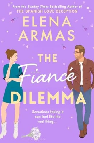 The Fiance Dilemma | Elena Armas | Simon Schuster Yayınları