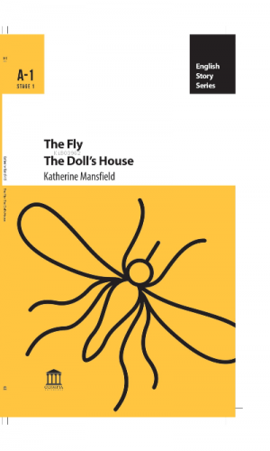 The Fly - The Doll’s House | Katherine Mansfield | Olympia Yayınları