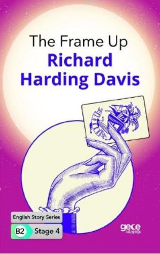 The Frame Up İngilizce Hikayeler B2 Stage 4 | Richard Harding Davis | 