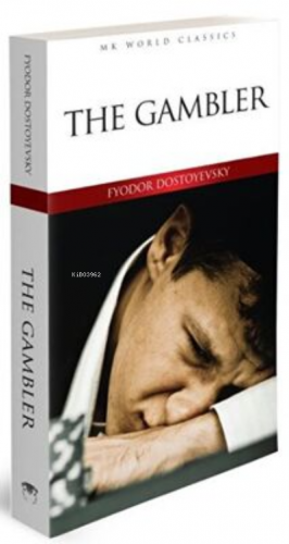 The Gambler | Fyodor Mihayloviç Dostoyevski | MK Publications