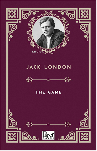 The Game | Jack London | Paper Books