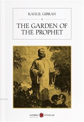 The Garden of the Prophet | Halil Cibran | Karbon Kitaplar