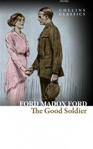 The Good Soldier | Ford Madox Ford | Harper Collins