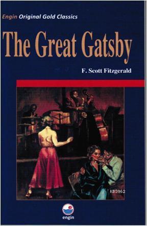 The Great Gatsby | F. Scott Fitzgerald | Engin Yayınevi