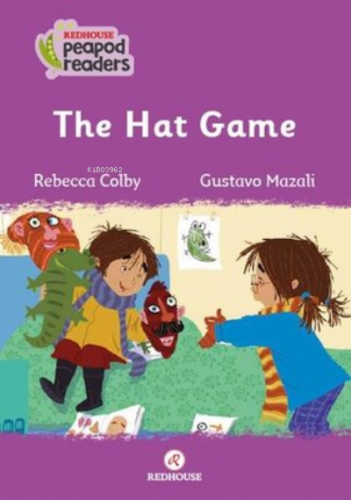 The Hat Game - Redhouse Peapod Readers | Rebecca Colby | Redhouse Kidz