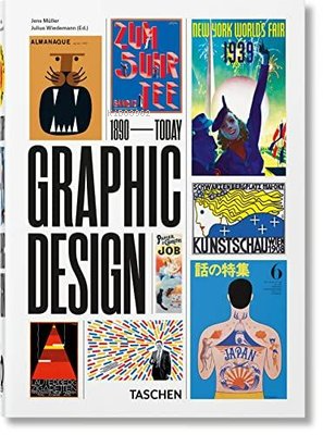 The History of Graphic Design 40th Ed | Jens Muller | Taschen