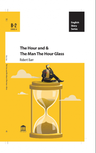 The Hour And The Man & The Hour-Glass | Robert Barr | Olympia Yayınlar