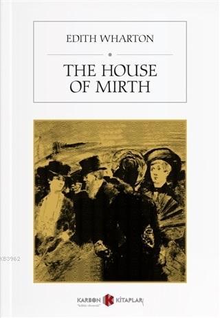 The House of Mirth | Edith Wharton | Karbon Kitaplar