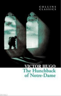 The Hunchback of Notre-Dame (Collins Classics) | Victor Hugo | Nüans P