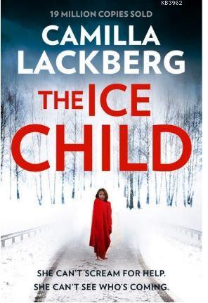 The Ice Child | Camilla Lackberg | Harper Collins