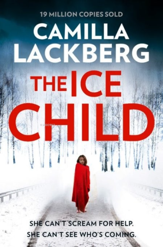 The Ice Child | Camilla Lackberg | Harper Collins