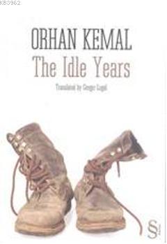 The Idle Years; Translated by Cengiz Lugal | Orhan Kemal | Everest Yay