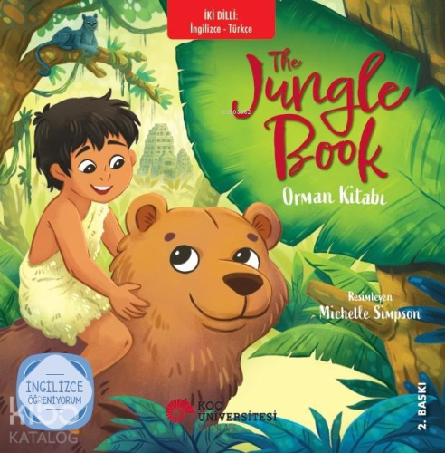 The Jungle Book - Orman Kitabı | Rudyard Kipling | Koç Üniversitesi Ya