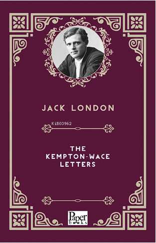 The Kempton-Wace Letters | Jack London | Paper Books