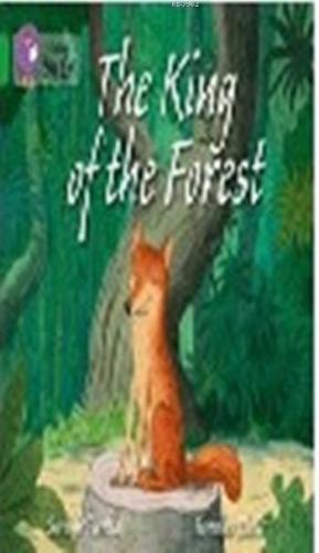 The King of the Forest; (Big Cat-5 Green) | S. Pirotta | Harper Collin