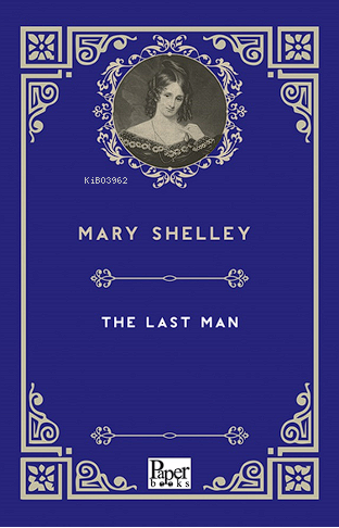 The Last Man | Mary Shelley | Paper Books