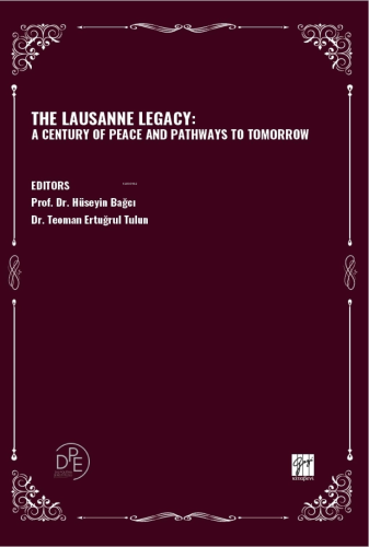 The Lausanne Legacy: A Century Of Peace And Pathways To Tomorrow | Hüs