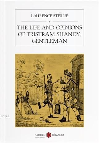 The Life And Opinions Of Tristram Shandy, Gentleman | Laurence Sterne 