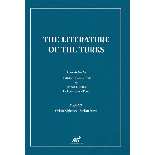 The Literature Of The Turks | Orhan Söylemez | Paradigma Akademi Yayın