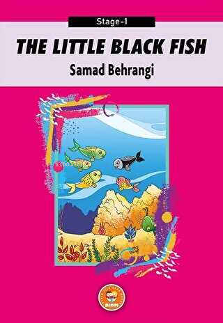 The Little Black Fish - Samad Behrangi (Stage-1) | Samed Behrengi | Bi