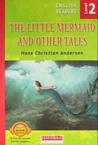 The Little Mermaid and Other Tales - Level 2 | Hans Christian Andersen