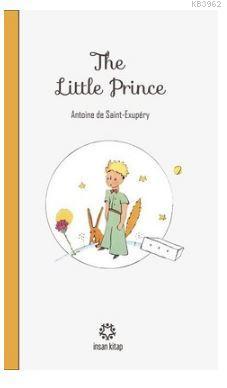 The Little Prince | Antoine de Saint-Exupery | İnsan Kitap