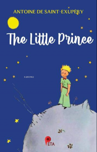 The Little Prince | Antoine de Saint-Exupery | Peta Kitap