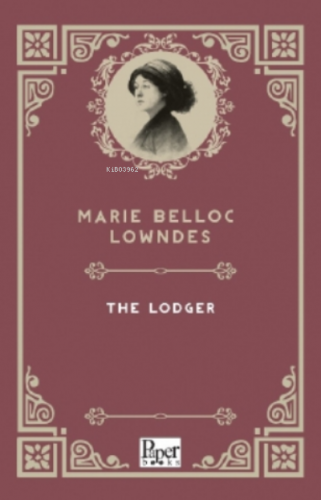 The Lodger | Marie Belloc Lowndes | Paper Books