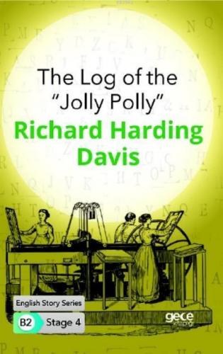 The Log of the ''Jolly Polly'' İngilizce Hikayeler B2 Stage 4 | Richar