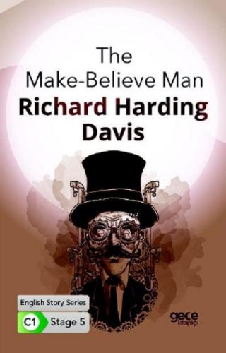 The Make-Believe Man İngilizce Hikayeler C1 Stage 5 | Richard Harding 