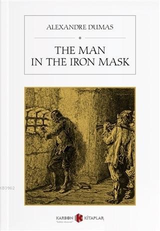 The Man in the Iron Mask | Alexandre Dumas | Karbon Kitaplar