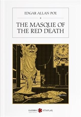 The Masque Of The Red Death | Edgar Allan Poe | Karbon Kitaplar