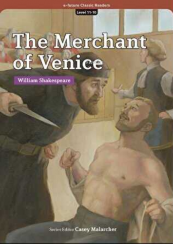 The Merchant of Venice (eCR Level 11) | William Shakespeare | E Future