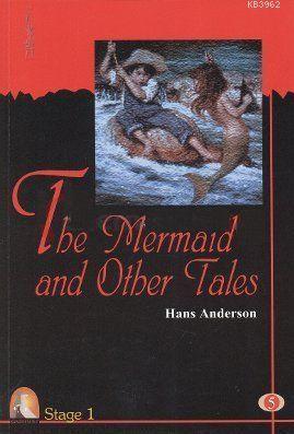 The Mermaid And Other Tales | Hans Anderson | Kapadokya Yayınevi