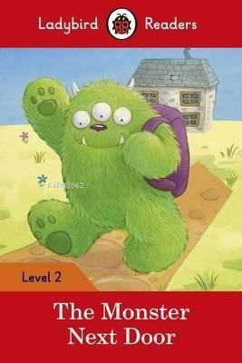 The Monster Next Door Ladybird Readers Level 2 | Ladybird | Ladybirds 