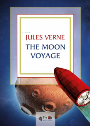 The Moon Voyage | Jules Verne | Fark Yayınları