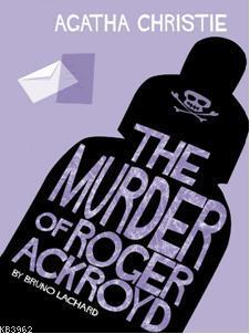 The Murder of Roger Ackroyd; Comic Strip edition | Agatha Christie | H