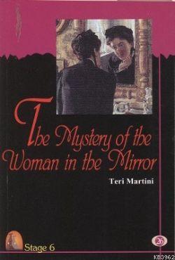 The Mystery of the Woman in the Mirror | Teri Martini | Kapadokya Yayı