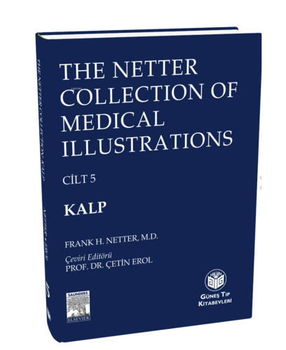 The Netter Collection of Medical Illustrations - Kalp (CİLTLİ) | Frank