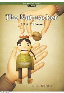 The Nutcracker (eCR Level 7) | E. T. A. Hoffmann | e-future ELT Books